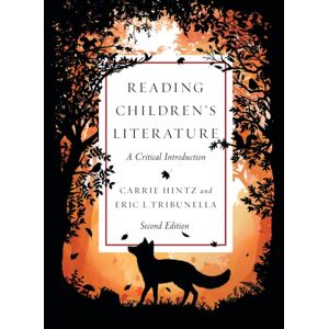 Broadview Press Ltd Reading Children’s Literature : A Critical Introduction Broadview Press Ltd Reading Children’s Literature : A Critical Introduction