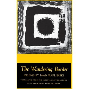 Copper Canyon Press,U.S. The Wandering Border Copper Canyon Press,U.S. The Wandering Border