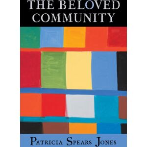Copper Canyon Press,U.S. The Beloved Community Copper Canyon Press,U.S. The Beloved Community