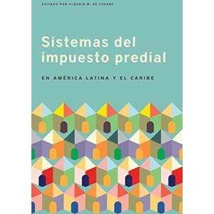 Lincoln Institute of Land Policy Sistemas Del Impuesto Predial En America Latina Y El Caribe Lincoln Institute of Land Policy Sistemas Del Impuesto Predial En America Latina Y El Caribe