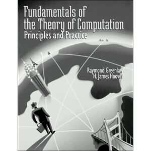 Elsevier Science & Technology Fundamentals Of The Theory Of Computation: Principles And Practice : Principles And Practice Elsevier Science & Technology Fundamentals Of The Theory Of Computation: Principles And Practice : Principles And Practice