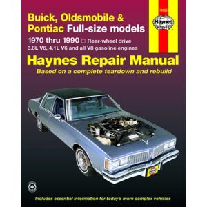 Haynes Publishing Buick, Oldsmobile & Pontiac Full-Size Rwd Petrol (1970-1990) Haynes Repair Manual (Usa) Haynes Publishing Buick, Oldsmobile & Pontiac Full-Size Rwd Petrol (1970-1990) Haynes Repair Manual (Usa)