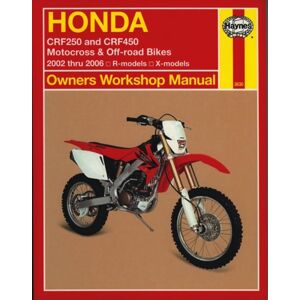 Haynes Publishing Honda Crf250 & Crf450 (02 - 06) Haynes Publishing Honda Crf250 & Crf450 (02 - 06)