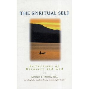 Hazelden Information & Educational Services The Spiritual Self Hazelden Information & Educational Services The Spiritual Self