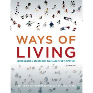 American Occupational Therapy Ways Of Living : Intervention Strategies To Enable Participation American Occupational Therapy Ways Of Living : Intervention Strategies To Enable Participation
