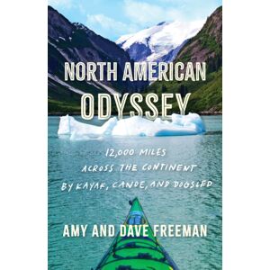 Milkweed Editions North American Odyssey : 12,000 Miles Across The Continent By Kayak, Canoe, And Dogsled Milkweed Editions North American Odyssey : 12,000 Miles Across The Continent By Kayak, Canoe, And Dogsled