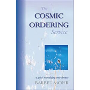 Hampton Roads Publishing Co The Cosmic Ordering Service : A Guide To Realizing Your Dreams Hampton Roads Publishing Co The Cosmic Ordering Service : A Guide To Realizing Your Dreams