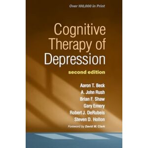 Guilford Publications Cognitive Therapy Of Depression, Second Edition Guilford Publications Cognitive Therapy Of Depression, Second Edition