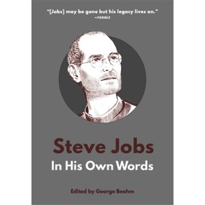 Surrey Books,U.S. Steve Jobs: In His Own Words Surrey Books,U.S. Steve Jobs: In His Own Words