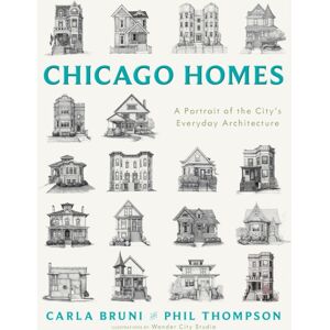 Surrey Books,U.S. Chicago Homes : A City Illustrated By Its Everyday Architecture Surrey Books,U.S. Chicago Homes : A City Illustrated By Its Everyday Architecture