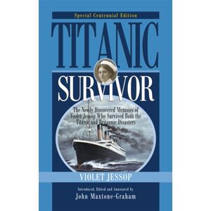 Rowman & Littlefield Titanic Survivor Rowman & Littlefield Titanic Survivor