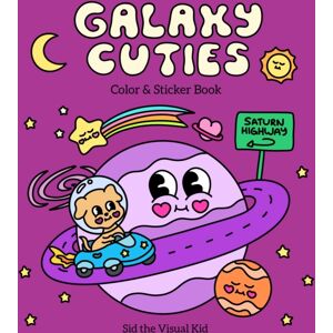 Quarto Publishing Group USA Inc Galaxy Cuties Color & Sticker Book : A Playful Planet-Hopping Adventure With Cosmic Friends Quarto Publishing Group USA Inc Galaxy Cuties Color & Sticker Book : A Playful Planet-Hopping Adventure With Cosmic Friends