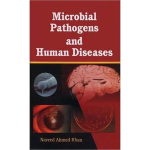 Taylor & Francis Inc Microbial Pathogens And Human Diseases Taylor & Francis Inc Microbial Pathogens And Human Diseases
