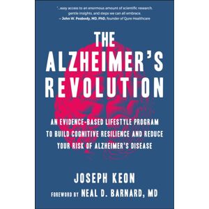 Hatherleigh Press,U.S. The Alzheimer'S Revolution : An Evidence-Based Lifestyle Program To Build Cognitive Resilience And Reduce You R Risk Of Alzheimer'S Disease Hatherleigh Press,U.S. The Alzheimer'S Revolution : An Evidence-Based Lifestyle Program To Build Cognitive Resilience And Reduce You R Risk Of Alzheimer'S Disease