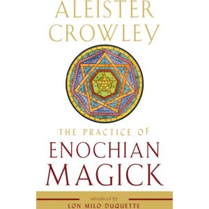 Red Wheel/Weiser The Practice Of Enochian Magick Red Wheel/Weiser The Practice Of Enochian Magick