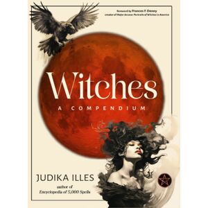 Red Wheel/Weiser Witches : A Compendium Red Wheel/Weiser Witches : A Compendium