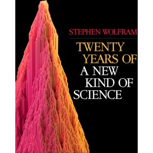 Wolfram Media Inc Twenty Years Of A Kind Of Science Wolfram Media Inc Twenty Years Of A Kind Of Science