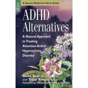 Workman Publishing Adhd Alternatives : A Natural Approach To Treating Attention Deficit Hyperactivity Disorder Workman Publishing Adhd Alternatives : A Natural Approach To Treating Attention Deficit Hyperactivity Disorder