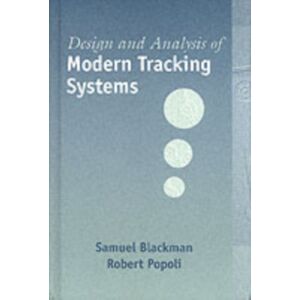 Artech House Publishers Design And Analysis Of Modern Tracking Systems Artech House Publishers Design And Analysis Of Modern Tracking Systems