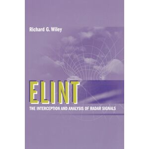 Artech House Publishers Elint : The Interception And Analysis Of Radar Signals Artech House Publishers Elint : The Interception And Analysis Of Radar Signals