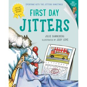 Charlesbridge Publishing,U.S. First Day Jitters Charlesbridge Publishing,U.S. First Day Jitters
