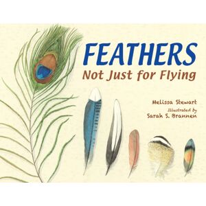 Charlesbridge Publishing,U.S. Feathers : Not Just For Flying Charlesbridge Publishing,U.S. Feathers : Not Just For Flying