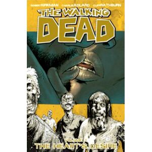Image Comics The Walking Dead Volume 4: The Heart'S Desire Image Comics The Walking Dead Volume 4: The Heart'S Desire