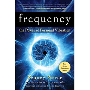 Beyond Words Publishing Frequency : The Power Of Personal Vibration (15th Anniversary Edition) Volume 2 Beyond Words Publishing Frequency : The Power Of Personal Vibration (15th Anniversary Edition) Volume 2
