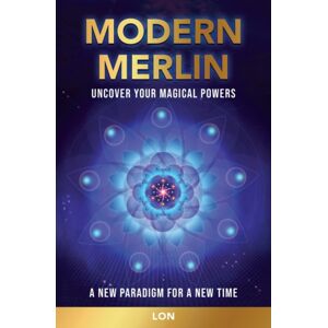 Beyond Words Publishing Modern Merlin : Uncover Your Magical Powers Beyond Words Publishing Modern Merlin : Uncover Your Magical Powers