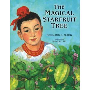 Beyond Words Publishing The Magical Starfruit Tree Beyond Words Publishing The Magical Starfruit Tree