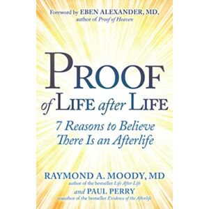 Beyond Words Publishing Proof Of Life After Life : 7 Reasons To Believe There Is An Afterlife Beyond Words Publishing Proof Of Life After Life : 7 Reasons To Believe There Is An Afterlife