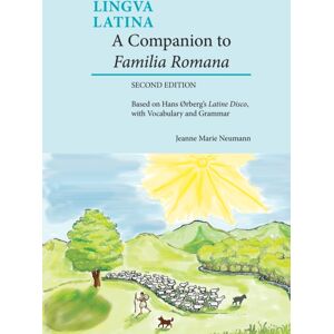 Focus Publishing/R Pullins & Co A Companion To Familia Romana : Based On Hans Rbergs Latine Disco, With Vocabulary And Grammar Focus Publishing/R Pullins & Co A Companion To Familia Romana : Based On Hans Rbergs Latine Disco, With Vocabulary And Grammar