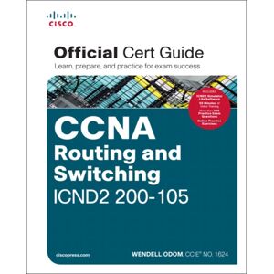 Pearson Education (US) Ccna Routing And Switching Icnd2 200-105 Official Cert Guide Pearson Education (US) Ccna Routing And Switching Icnd2 200-105 Official Cert Guide