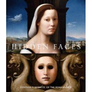 Metropolitan Museum of Art Hidden Faces : Covered Portraits Of The Renaissance Metropolitan Museum of Art Hidden Faces : Covered Portraits Of The Renaissance