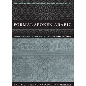 Georgetown University Press Formal Spoken Arabic Basic Course With Mp3 Files Georgetown University Press Formal Spoken Arabic Basic Course With Mp3 Files