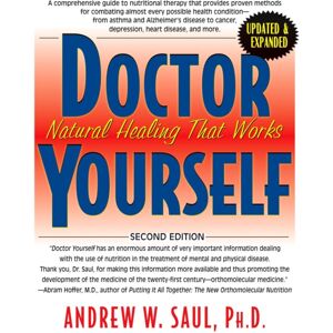 Basic Health Publications Doctor Yourself : Natural Healing That Works Basic Health Publications Doctor Yourself : Natural Healing That Works
