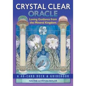 Inner Traditions Bear and Company Crystal Clear Oracle : Loving Guidance From The Mineral Kingdom Inner Traditions Bear and Company Crystal Clear Oracle : Loving Guidance From The Mineral Kingdom