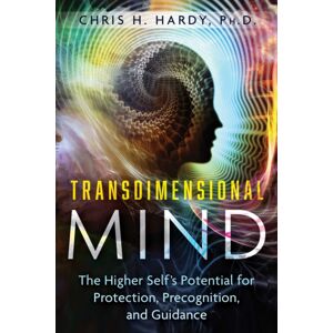 Inner Traditions Bear and Company Transdimensional Mind : The Higher Self'S Potential For Protection, Precognition, And Guidance Inner Traditions Bear and Company Transdimensional Mind : The Higher Self'S Potential For Protection, Precognition, And Guidance