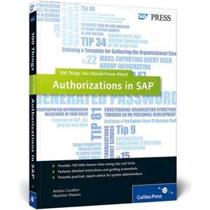 SAP Press Authorizations In Sap : 100 Things You Should Know About... SAP Press Authorizations In Sap : 100 Things You Should Know About...