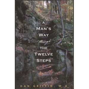 Hazelden Information & Educational Services A Man'S Way Through The Twelve Steps Hazelden Information & Educational Services A Man'S Way Through The Twelve Steps