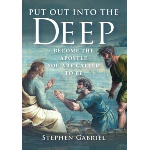 Scepter Publishers Inc Put Out Into The Deep Scepter Publishers Inc Put Out Into The Deep