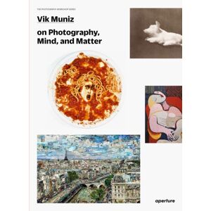 Aperture Vik Muniz On Photography, Mind, And Matter Aperture Vik Muniz On Photography, Mind, And Matter