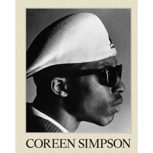 Aperture Coreen Simpson: A Monograph : Vision & Justice Aperture Coreen Simpson: A Monograph : Vision & Justice