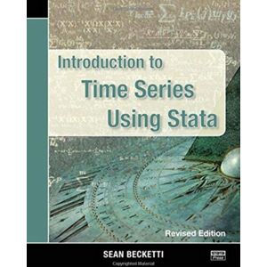 Stata Press Introduction To Time Series Using Stata, Revised Edition Stata Press Introduction To Time Series Using Stata, Revised Edition