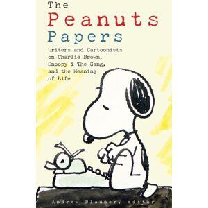 The Library of America The Peanuts Papers : Writers And Cartoonists On Charlie Brown, Snoopy & The Gang,And The Meaning Of Life The Library of America The Peanuts Papers : Writers And Cartoonists On Charlie Brown, Snoopy & The Gang,And The Meaning Of Life