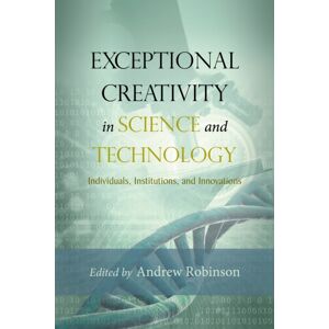 Templeton Foundation Press,U.S. Exceptional Creativity In Science And Technology : Individuals, Institutions, And s Templeton Foundation Press,U.S. Exceptional Creativity In Science And Technology : Individuals, Institutions, And s