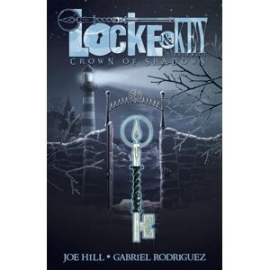Idea & Design Works Locke & Key, Vol. 3: Crown Of Shadows Idea & Design Works Locke & Key, Vol. 3: Crown Of Shadows