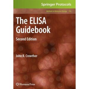 Humana Press Inc. The Elisa Guidebook : Second Edition Humana Press Inc. The Elisa Guidebook : Second Edition