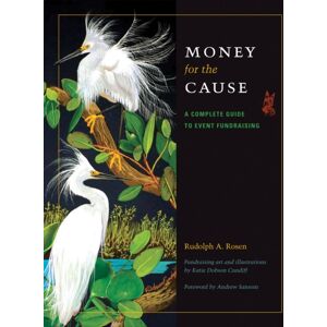 Texas A & M University Press Money For The Cause : A Complete Guide To Event Fundraising Texas A & M University Press Money For The Cause : A Complete Guide To Event Fundraising