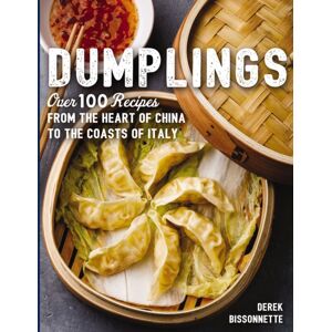 HarperCollins Focus Dumplings : Over 100 Recipes From The Heart Of China To The Coasts Of Italy HarperCollins Focus Dumplings : Over 100 Recipes From The Heart Of China To The Coasts Of Italy